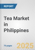 Tea Market in Philippines: Business Report 2024- Product Image