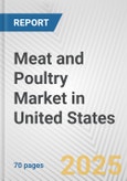 Meat and Poultry Market in United States: Business Report 2025- Product Image