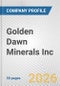 Golden Dawn Minerals Inc. Fundamental Company Report Including Financial, SWOT, Competitors and Industry Analysis - Product Thumbnail Image