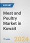 Meat and Poultry Market in Kuwait: Business Report 2024 - Product Thumbnail Image