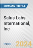 Salus Labs International, Inc. Fundamental Company Report Including Financial, SWOT, Competitors and Industry Analysis- Product Image