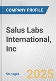 Salus Labs International, Inc. Fundamental Company Report Including Financial, SWOT, Competitors and Industry Analysis- Product Image