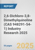 2,6-Dichloro-3,8-Dimethylquinoline (CAS 948291-54-1) Industry Research 2025: Global and Regional Market Trends 2019-2024 and Forecast to 2029- Product Image