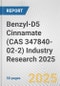 Benzyl-D5 Cinnamate (CAS 347840-02-2) Industry Research 2025: Global and Regional Market Trends 2019-2024 and Forecast to 2029 - Product Thumbnail Image