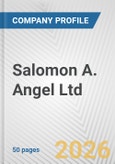 Salomon A. Angel Ltd. Fundamental Company Report Including Financial, SWOT, Competitors and Industry Analysis- Product Image