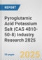 Pyroglutamic Acid Potassium Salt (CAS 4810-50-8) Industry Research 2025: Global and Regional Market Trends 2019-2024 and Forecast to 2029 - Product Thumbnail Image
