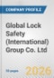 Global Lock Safety (International) Group Co. Ltd. Fundamental Company Report Including Financial, SWOT, Competitors and Industry Analysis - Product Thumbnail Image