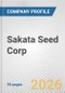 Sakata Seed Corp. Fundamental Company Report Including Financial, SWOT, Competitors and Industry Analysis - Product Thumbnail Image