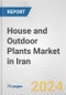 House and Outdoor Plants Market in Iran: Business Report 2024 - Product Image