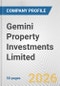 Gemini Property Investments Limited Fundamental Company Report Including Financial, SWOT, Competitors and Industry Analysis - Product Thumbnail Image