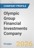 Olympic Group Financial Investments Company Fundamental Company Report Including Financial, SWOT, Competitors and Industry Analysis- Product Image