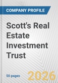 Scott's Real Estate Investment Trust Fundamental Company Report Including Financial, SWOT, Competitors and Industry Analysis- Product Image