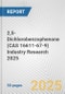 2,5-Dichlorobenzophenone (CAS 16611-67-9) Industry Research 2025: Global and Regional Market Trends 2019-2024 and Forecast to 2029 - Product Image