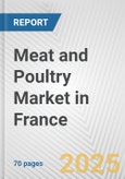 Meat and Poultry Market in France: Business Report 2024- Product Image