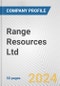 Range Resources Ltd. Fundamental Company Report Including Financial, SWOT, Competitors and Industry Analysis - Product Thumbnail Image