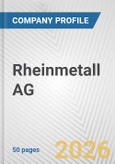 Rheinmetall AG Fundamental Company Report Including Financial, SWOT, Competitors and Industry Analysis- Product Image