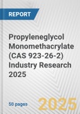 Propyleneglycol Monomethacrylate (CAS 923-26-2) Industry Research 2025: Global and Regional Market Trends 2019-2024 and Forecast to 2029- Product Image