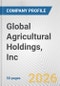 Global Agricultural Holdings, Inc. Fundamental Company Report Including Financial, SWOT, Competitors and Industry Analysis - Product Thumbnail Image