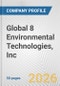 Global 8 Environmental Technologies, Inc. Fundamental Company Report Including Financial, SWOT, Competitors and Industry Analysis - Product Thumbnail Image
