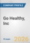 Go Healthy, Inc. Fundamental Company Report Including Financial, SWOT, Competitors and Industry Analysis - Product Thumbnail Image