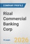Rizal Commercial Banking Corp. Fundamental Company Report Including Financial, SWOT, Competitors and Industry Analysis - Product Thumbnail Image