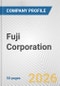Fuji Corporation Fundamental Company Report Including Financial, SWOT, Competitors and Industry Analysis - Product Thumbnail Image