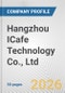 Hangzhou ICafe Technology Co., Ltd. Fundamental Company Report Including Financial, SWOT, Competitors and Industry Analysis - Product Thumbnail Image