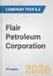 Flair Petroleum Corporation Fundamental Company Report Including Financial, SWOT, Competitors and Industry Analysis - Product Thumbnail Image