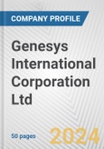 Genesys International Corporation Ltd. Fundamental Company Report Including Financial, SWOT, Competitors and Industry Analysis- Product Image