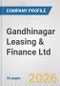 Gandhinagar Leasing & Finance Ltd Fundamental Company Report Including Financial, SWOT, Competitors and Industry Analysis - Product Thumbnail Image