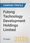 Futong Technology Development Holdings Limited Fundamental Company Report Including Financial, SWOT, Competitors and Industry Analysis - Product Thumbnail Image