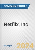 Netflix, Inc. Fundamental Company Report Including Financial, SWOT, Competitors and Industry Analysis- Product Image