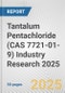 Tantalum Pentachloride (CAS 7721-01-9) Industry Research 2025: Global and Regional Market Trends 2019-2024 and Forecast to 2029 - Product Image