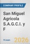 San Miguel Agricola S.A.G.C.I. y F. Fundamental Company Report Including Financial, SWOT, Competitors and Industry Analysis - Product Thumbnail Image