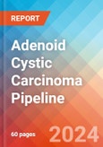Adenoid Cystic Carcinoma - Pipeline Insight, 2022- Product Image