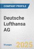 Deutsche Lufthansa AG Fundamental Company Report Including Financial, SWOT, Competitors and Industry Analysis- Product Image