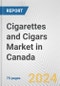 Cigarettes and Cigars Market in Canada: Business Report 2024 - Product Thumbnail Image