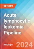 Acute lymphocytic leukemia (ALL) - Pipeline Insight, 2024- Product Image