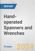 Hand-operated Spanners and Wrenches: European Union Market Outlook 2023-2027- Product Image