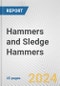Hammers and Sledge Hammers: European Union Market Outlook 2023-2027 - Product Image
