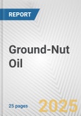 Ground-Nut Oil: European Union Market Outlook 2023-2027- Product Image