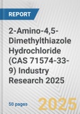 2-Amino-4,5-Dimethylthiazole Hydrochloride (CAS 71574-33-9) Industry Research 2025: Global and Regional Market Trends 2019-2024 and Forecast to 2029- Product Image