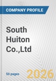 South Huiton Co.,Ltd Fundamental Company Report Including Financial, SWOT, Competitors and Industry Analysis- Product Image