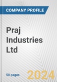 Praj Industries Ltd. Fundamental Company Report Including Financial, SWOT, Competitors and Industry Analysis- Product Image