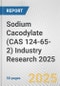 Sodium Cacodylate (CAS 124-65-2) Industry Research 2025: Global and Regional Market Trends 2019-2024 and Forecast to 2029 - Product Thumbnail Image