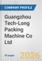 Guangzhou Tech-Long Packing Machine Co Ltd Fundamental Company Report Including Financial, SWOT, Competitors and Industry Analysis - Product Thumbnail Image