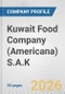 Kuwait Food Company (Americana) S.A.K. Fundamental Company Report Including Financial, SWOT, Competitors and Industry Analysis - Product Thumbnail Image