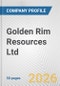 Golden Rim Resources Ltd. Fundamental Company Report Including Financial, SWOT, Competitors and Industry Analysis - Product Thumbnail Image
