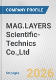 MAG.LAYERS Scientific-Technics Co.,Ltd. Fundamental Company Report Including Financial, SWOT, Competitors and Industry Analysis- Product Image