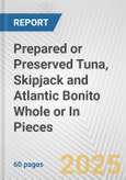 Prepared or Preserved Tuna, Skipjack and Atlantic Bonito Whole or In Pieces: European Union Market Outlook 2023-2027- Product Image